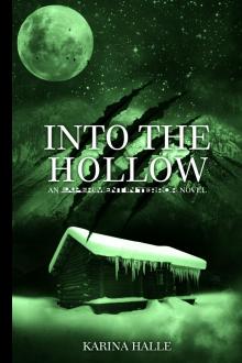 Into the Hollow Read online