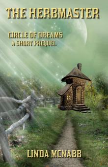 Circle of Dreams: Prequel - The Herbmaster Read online