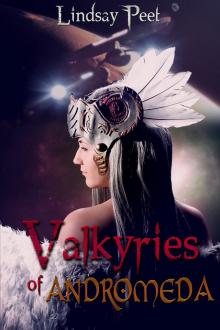 The Valkyries of Andromeda