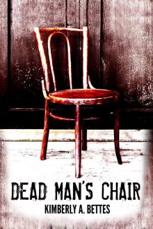 Dead Man's Chair Read online