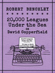 20,000 Leagues Under the Sea or David Copperfield Read online