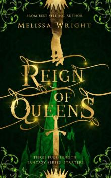 [2018] Reign of Queens Read online