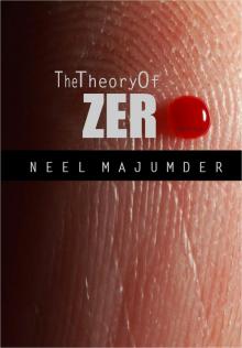 The Theory of Zero Read online