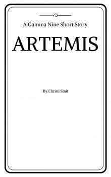 Artemis: A Gamma Nine Short Story Read online