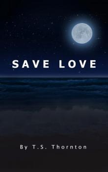 Save Love Read online