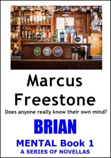Brian: Mental Book 1 Read online