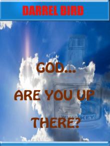 God Are You Up There? Read online