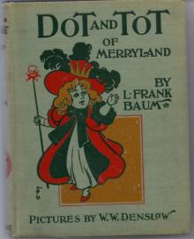 Dot and Tot of Merryland Read online