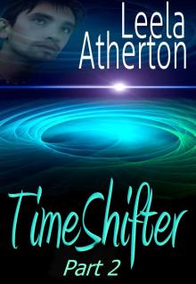 TimeShifter Part 2 Read online