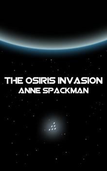 The Osiris Invasion: Book Two of Seeds of a Fallen Empire Read online