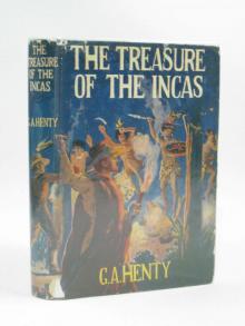 The Treasure of the Incas: A Story of Adventure in Peru Read online