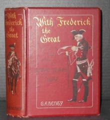 With Frederick the Great: A Story of the Seven Years' War Read online