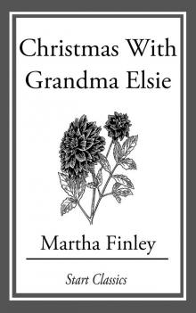 Christmas with Grandma Elsie Read online