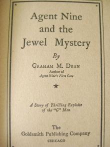 Agent Nine and the Jewel Mystery: A Story of Thrilling Exploits of the G Men Read online
