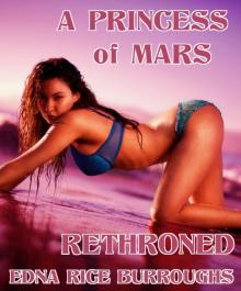 A Princess of Mars Rethroned Read online