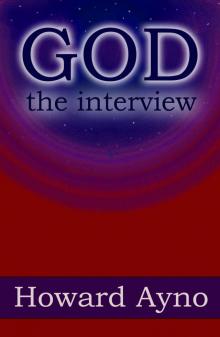 God: The Interview