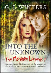 The Magaram Legends 1: Into the Unknown Read online
