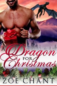 A Dragon for Christmas: Shifters for Christmas #2