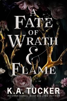 A Fate of Wrath & Flame Read online