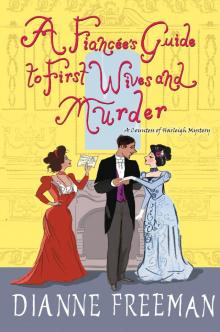 A Fiancée's Guide to First Wives and Murder Read online