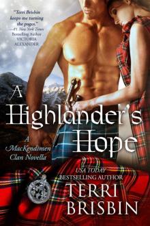 A Highlander's Hope: A MacKendimen Clan Novella Read online