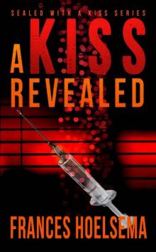 A Kiss Revealed Read online