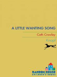 A Little Wanting Song Read online