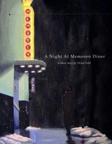 A Night At Memoren Diner Read online