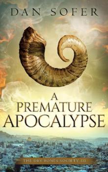 A Premature Apocalypse Read online