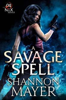 A Savage Spell (The Nix Series Book 4) Read online