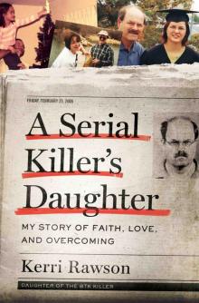 A Serial Killer’s Daughter Read online