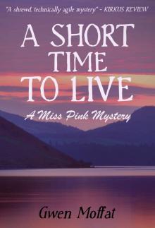 A Short Time to Live (Miss Pink Book 4) Read online