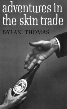 Adventures in the Skin Trade Read online