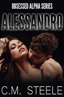 Alessandro (Obsessed Alpha Book 6) Read online