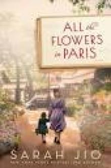 All the Flowers in Paris Read online