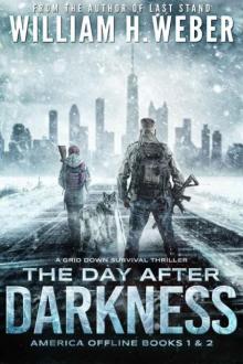 America Offline | Books 1 & 2 | The Day After Darkness