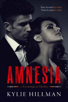 Amnesia: a psychological thriller Read online