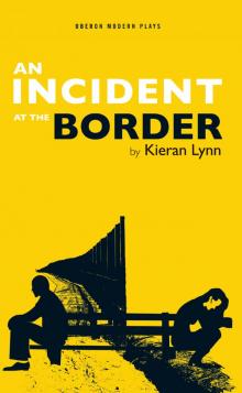 An Incident at the Border Read online
