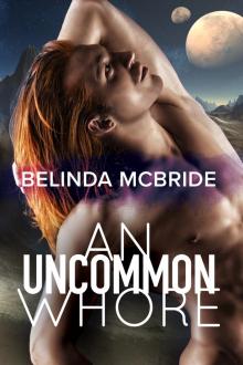 An Uncommon Whore (2019 Edition) Read online