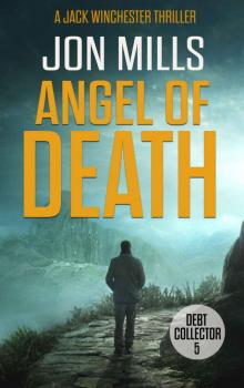 Angel of Death - Debt Collector 5 (A Jack Winchester Thriller) Read online