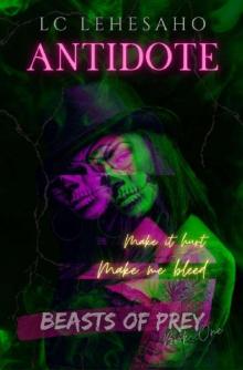Antidote (Beasts of Prey Book 1) Read online
