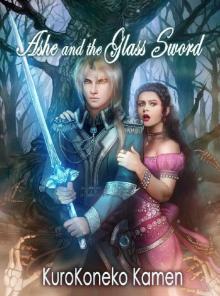 Ashe and the Glass Sword Read online