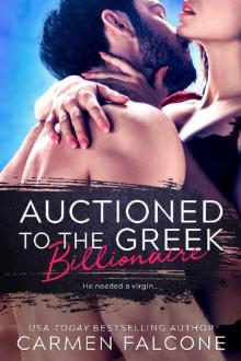 Auctioned to the Greek Billionaire (The Highest Bidder Book 1) Read online