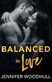 Balanced in Love (Written in the Stars Book 9) Read online
