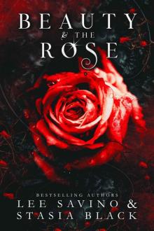 Beauty and the Rose: a Beauty and the Rose Novel Read online