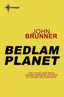 Bedlam Planet Read online