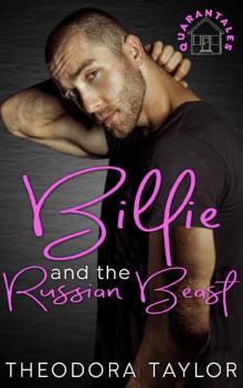 Billie and the Russian Beast: An Enemies to Lovers Russian Hockey Player Sports Romance [50 Loving States, South Carolina] (QUARANTALES Book 2) Read online