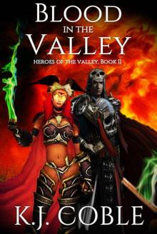 Blood in the Valley Read online