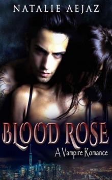 Blood Rose (Vampire Romance) Read online