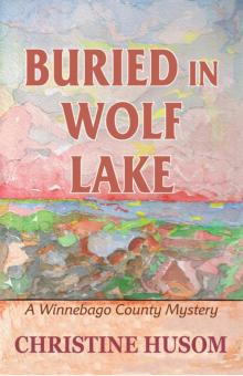 Buried in Wolf Lake Read online